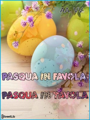 cover image of Pasqua in favola, Pasqua in tavola